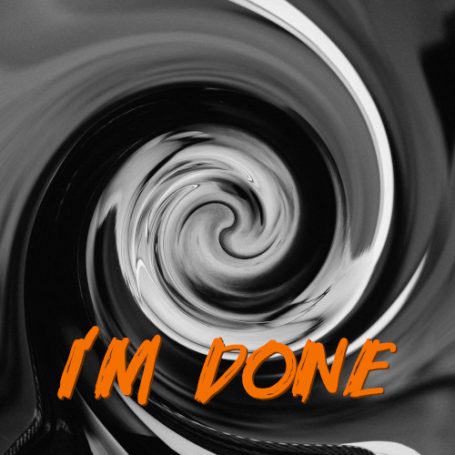 I'm Done Cover